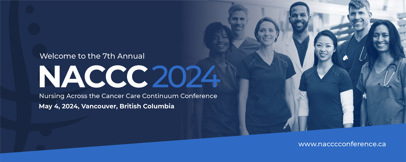 Nursing Across the Cancer Care Continuum Conference May 4, 2024